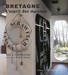 Couverture du livre « L'esprit des maisons de Bretagne » de Ciborowski/Ducout aux éditions Ouest France