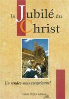 Couverture du livre « Jubile du christ » de  aux éditions Tequi