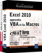 Couverture du livre « Excel 2010 : apprendre VBA et les Macros ; toute la théorie et 84 exercices pour s'entraîner » de Pierre Rigollet et Michele Amelot aux éditions Eni