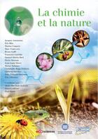 Couverture du livre « La chimie et la nature » de Paul Rigny et Minh-Thu Dinh-Audouin et Daniele Olivier aux éditions Edp Sciences