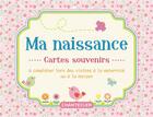 Couverture du livre « Cartes souvenirs - ma naissance (rose) » de  aux éditions Chantecler