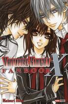 Couverture du livre « Vampire knight : fan book » de Matsuri Hino aux éditions Panini