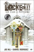 Couverture du livre « Locke & Key t.4 : les clés du royaume » de Joe Hill et Gabriel Rodriguez aux éditions Hicomics