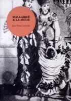 Couverture du livre « Mallarmé et la mode (2e édition) » de Jean-Pierre Lecercle aux éditions Seguier
