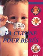Couverture du livre « Cuisine Pour Bebes » de Sarah Lewis aux éditions La Martiniere