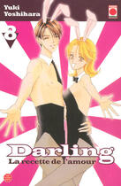 Couverture du livre « Darling, la recette de l'amour Tome 8 » de Yoshihara-Y aux éditions Panini