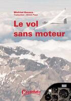 Couverture du livre « LE VOL SANS MOTEUR » de Kassera W.Trad Plays aux éditions Cepadues