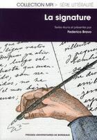 Couverture du livre « Signature » de Federico Bravo aux éditions Pu De Bordeaux