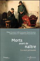 Couverture du livre « Morts avant de naître ; la mort périnatale » de  aux éditions Pu Francois Rabelais