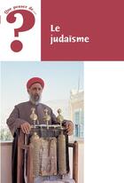 Couverture du livre « QUE PENSER DE... ? ; le judaïsme » de Michel Remaud aux éditions Fidelite