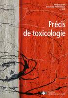 Couverture du livre « Précis de toxicologie » de Diezi aux éditions Medecine Et Hygiene