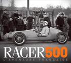 Couverture du livre « Racer 500, l'aventure française » de  aux éditions Autodrome