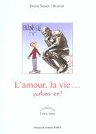 Couverture du livre « L'amour, la vie...parlons-en ! » de Sonet/Brunor aux éditions Mame