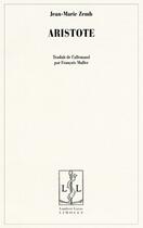 Couverture du livre « Aristote » de Jean-Marie Zemb aux éditions Lambert-lucas
