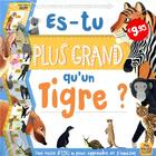 Couverture du livre « Es-tu plus grand qu'un tigre ? une toise d'1,50 m pour apprendre et s'amuser » de Aa.Vv. aux éditions Macro Editions