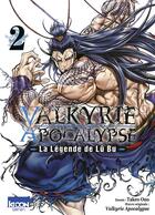 Couverture du livre « Valkyrie apocalypse : La légende de Lü Bu Tome 2 » de Shinya Umemura et Takumi Fukui et Takeo Ono aux éditions Ki-oon
