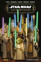 Couverture du livre « Star Wars, la haute république - phase III : Les ombres du flambeau » de David Messina et Ibraim Roberson et Charles Soule et Marika Cresta et Jethro Morales aux éditions Panini