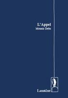 Couverture du livre « L'appel » de Mounir Debs aux éditions Editions Lanskine