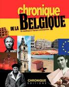 Couverture du livre « Chronique de la Belgique » de  aux éditions Chronique