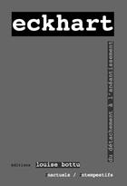 Couverture du livre « Eckhart - du detachement a l'aneantissement » de Eckhart/Martinez aux éditions Louise Bottu