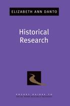 Couverture du livre « Historical Research » de Danto Elizabeth Ann aux éditions Oxford University Press Usa