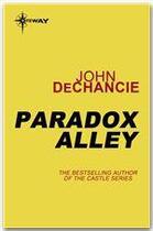 Couverture du livre « Paradox Alley » de John Dechancie aux éditions Victor Gollancz