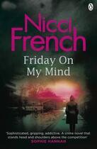 Couverture du livre « Friday on my mind » de Nicci French aux éditions Adult Pbs