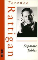 Couverture du livre « Separate Tables (The Rattigan Collection) » de Terence Rattigan aux éditions Hern Nick Digital