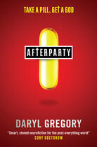 Couverture du livre « Afterparty » de Daryl Gregory aux éditions Titan Digital