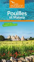 Couverture du livre « Guide évasion : Pouilles et Matera » de Collectif Hachette aux éditions Hachette Tourisme