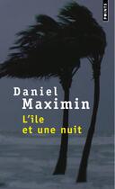 Couverture du livre « L'ile et une nuit » de Daniel Maximin aux éditions Seuil