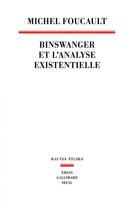 Couverture du livre « Binswanger et l'analyse existentielle : manuscrit inédit » de Michel Foucault aux éditions Seuil