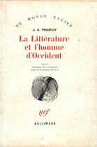 Couverture du livre « La litterature et l'homme d'occident » de Priestley J B. aux éditions Gallimard