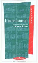 Couverture du livre « L'intertextualité » de Sophie Rabau aux éditions Flammarion