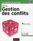 Couverture du livre « La boîte à outils : la gestion des conflits » de Arnaud Stimec et Jacques Salzer aux éditions Dunod