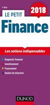 Couverture du livre « Le petit finance ; les notions indispensables (édition 2018) » de Fabrice Briot aux éditions Dunod