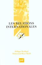 Couverture du livre « Relations internationales (6e ed) (les) » de Braillard/Djalili P. aux éditions Que Sais-je ?