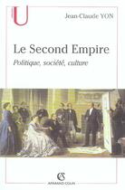 Couverture du livre « Le seconde empire » de Yon aux éditions Armand Colin