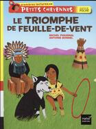 Couverture du livre « Le triomphe de Feuille-de-vent » de Michel Piquemal aux éditions Hatier