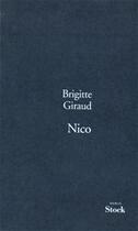 Couverture du livre « NICO » de Brigitte Giraud aux éditions Stock