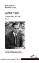 Couverture du livre « Xavier zubiri (tome 2) - vol02 - la solitude sonore (1931-1940) » de Vicens/Corominas aux éditions Editions L'harmattan