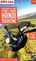 Couverture du livre « Handitourisme (édition 2019) » de  aux éditions Le Petit Fute