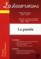 Couverture du livre « 20 dissertations ; prépas scientifiques ; la parole (édition 2012/2013) » de Natalia Leclerc aux éditions H & K