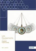 Couverture du livre « Les épuisements » de Elisabeth Fabre Groelly aux éditions Nombre 7