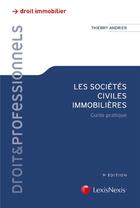 Couverture du livre « Les sociétés civiles immobilières ; guide pratique (9e édition) » de Thierry Andrier aux éditions Lexisnexis