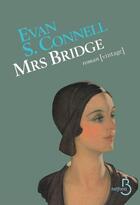 Couverture du livre « Mrs bridge » de Evans S. Connell aux éditions Belfond