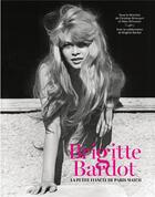 Couverture du livre « Brigitte Bardot, la petite fiancée de Paris Match » de Christian Brincourt aux éditions Glenat