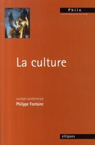 Couverture du livre « La culture » de Fontaine aux éditions Ellipses