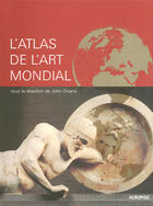 Couverture du livre « L'atlas de l'art mondial » de John Onians aux éditions Acropole
