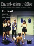 Couverture du livre « Explosif » de Wilk Elise aux éditions Avant-scene Theatre